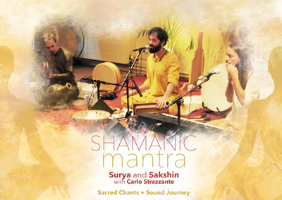 Shamanic Mantra concert